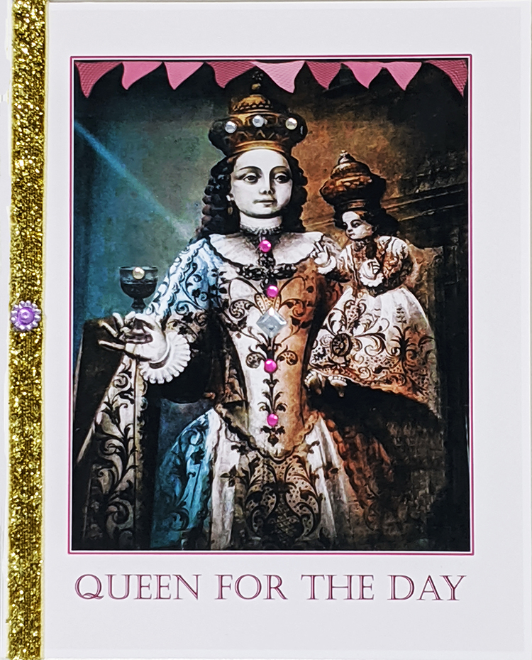 Queen for the Day greeting card. Photography by Kathryn Hanson, ShutteredEye.